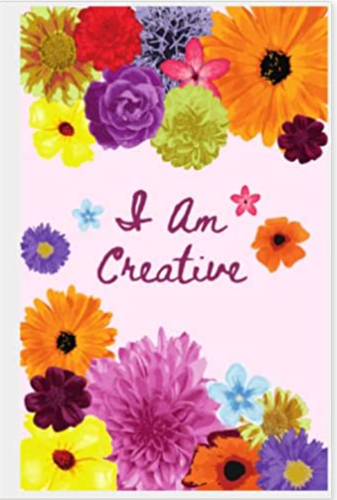 I am Creative: A daily diary where you can write about your purpose. Set a legacy. 